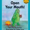 Open Your Mouth