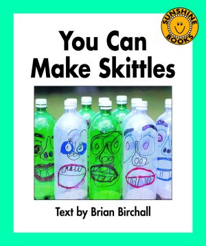 You Can Make Skittles