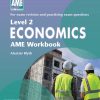 AME NCEA Level 2 Economics Workbook 2025
