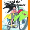 Iris La Bonga and the Boomerzoomer