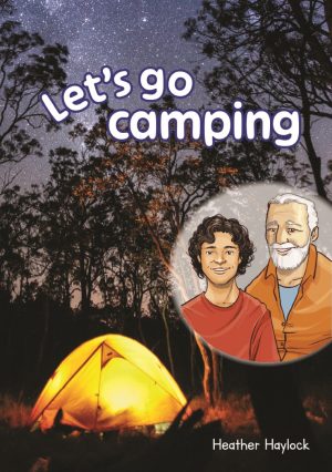 Let’s go camping