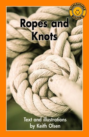 Ropes and Knots