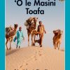 ‘O le Masini Toafa / The Desert Machine