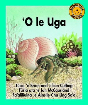 ‘O le Uga / The Hermit Crab